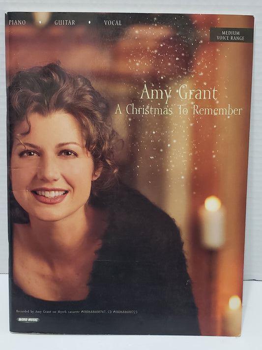 Amy Grant: A Christmas To Remember Sheet Music Book